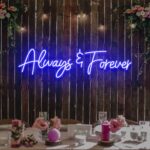 Neon Sign - Always And Forever Wedding Neon Light - blue