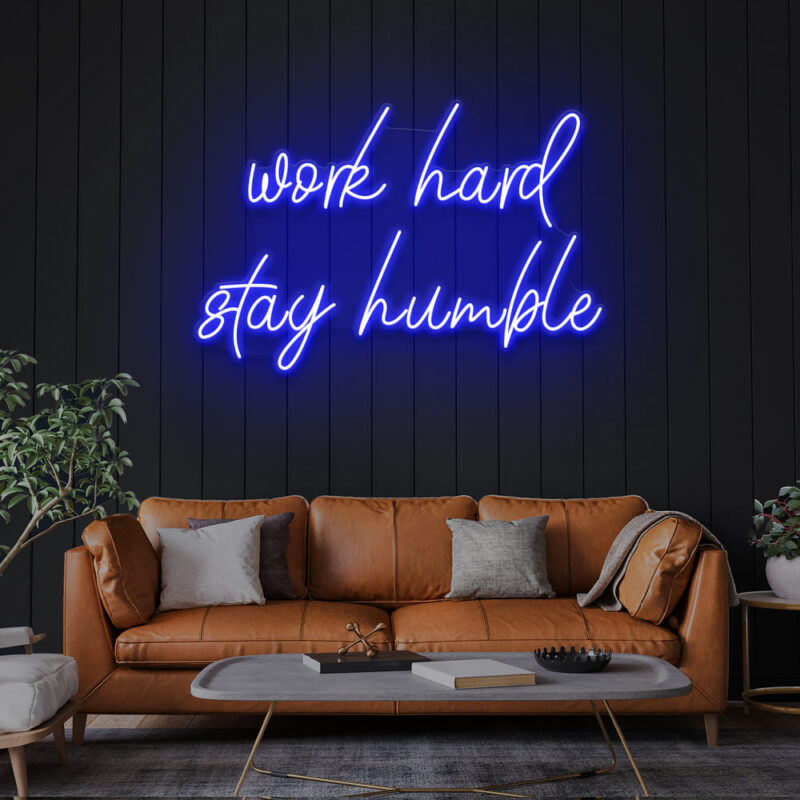 Neon Sign - Work Hard Stay Humble LED Neon Sign - blue